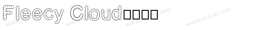 Fleecy Cloud字体转换
